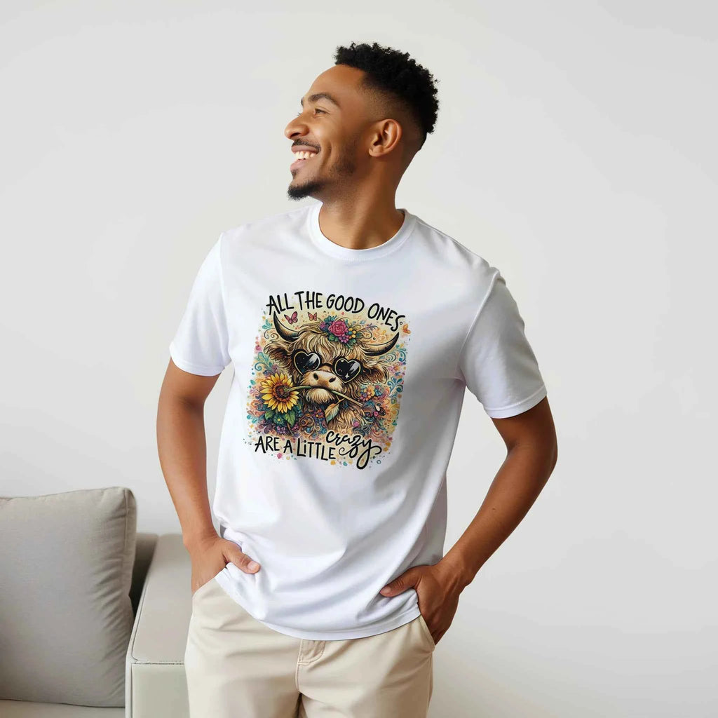 Good Ones Are Crazy Funny Cow Graphic T-Shirt - Premium Unisex Cotton Tee