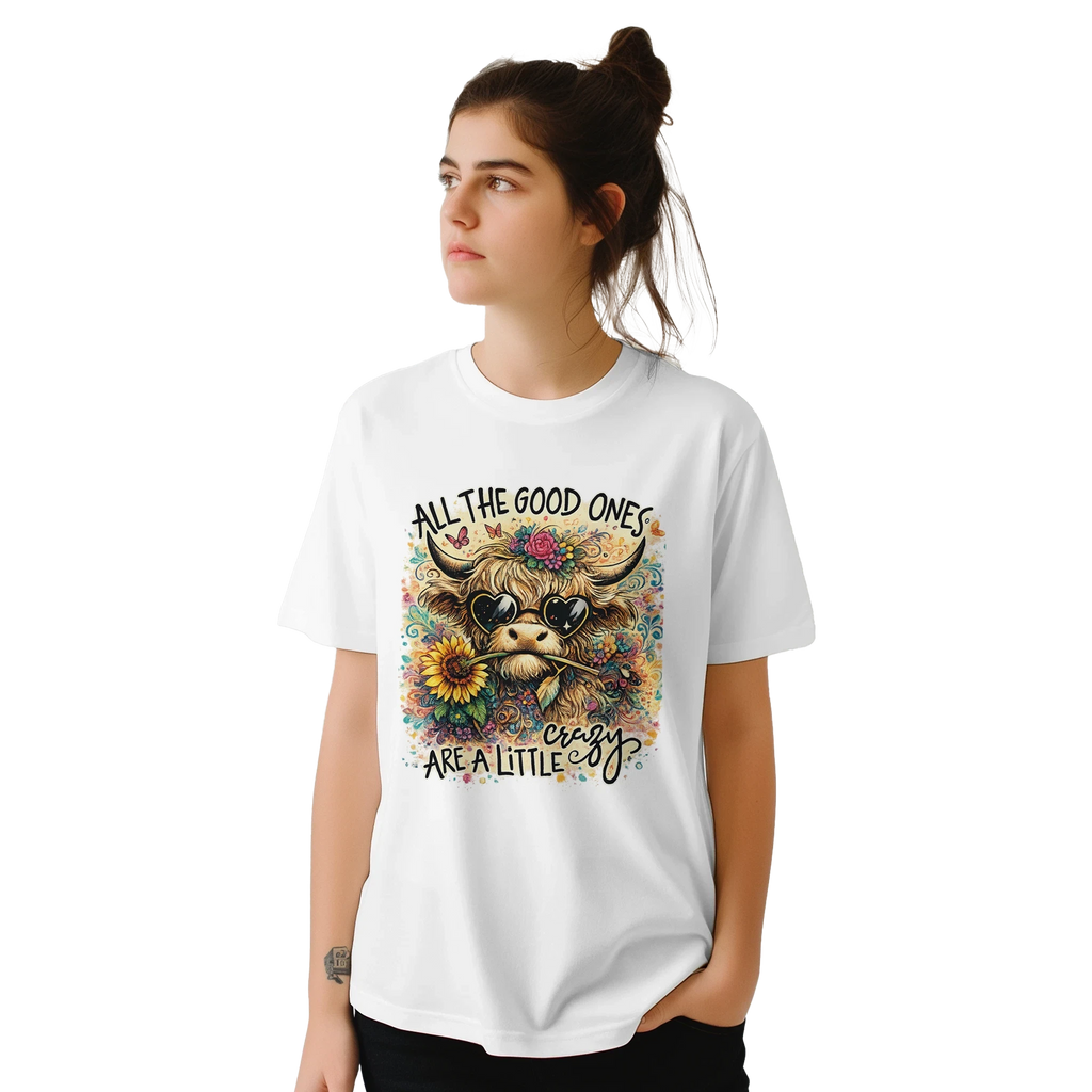 Good Ones Are Crazy Funny Cow Graphic T-Shirt - Premium Unisex Cotton Tee